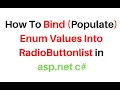 dynamically bind enum values to radiobuttonlist asp net c