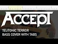 Download Lagu Accept - Teutonic Terror (Bass Cover with Tabs)