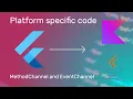 Platform Channels in Flutter MethodChannel and EventChannel in Android Java with example