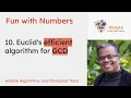 10 Fun with Numbers Euclid s algorithm for efficient GCD computation