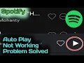 Fix Spotify Autoplay Not Working Problem Solved 2023
