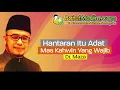 Lagu Hantaran Itu Adat Mas Kahwin Yang Wajib - Dr. Maza