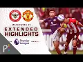 Brentford v Manchester United PREMIER LEAGUE HIGHLIGHTS 2025 NBC Sports