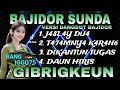 Lagu BAJIDOR SUNDA || VERSI DANGDUT BAJIDOR || ANU BAGUSNA - GIBRIGKEUN‼️