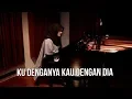 Download Lagu KU DENGANYA KAU DENGAN DIA - AFGAN  ( COVER ) FADHILAH INTAN