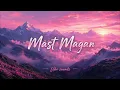 Mast Magan - Arijit Singh, Chinmay Sripada