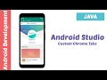 Android Studio - Custom Chrome Tabs