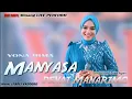 Download Lagu Yona Irma - MANYASA DENAI MANARIMO | KARYA ERWIN AGAM | LIVE PERFORMANCE