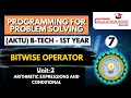 Lec 7 Bitwise Operator Programming for Problem Solving AKTU B-Tech 1st year