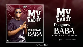 BABZY-DOUGOUWILI BABA by Souldja Music