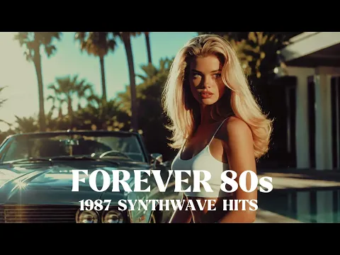 1987 Synthwave Hits | Original 80s Synth Pop (1 Hour)