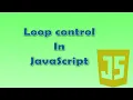 11 Loop control in JavaScript