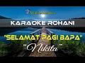 Download Lagu Selamat Pagi Bapa - Karaoke Rohani