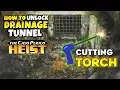 GTA 5 Online How to Unlock Drainage Tunnel Entry Point Cutting Torch for Cayo Perico Heist