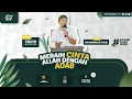 Lagu LIVE - MERAIH CINTA ALLAH DENGAN ADAB || Ustadz Muhammad Faiz