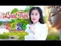 Lagu LUẬT TRỜI ✔️ ĐỜI NGƯỜI NHƯ MỘT DÒNG SÔNG - Mở Nhẹ Nhàng Bài Nhạc Phật , Nhạc Thiền Cực Hay, Thúy Duy