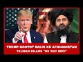 Download Lagu Trump Ngotot Balik ke Afghanistan | Taliban Bilang \