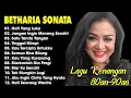 Lagu Full Album Betharia Sonata| Lagu Lawas Terbaik | Lagu Pop Nostalgia 80an - 90an | Lagu Kenangan