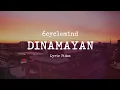 6cyclemind - Dinamayan [Lyric Video]