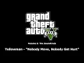 GTA V (GTA 5) - The Soundtrack | Yellowman - "Nobody Move, Nobody Get Hurt"