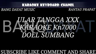 Download ULAR TANGGA XXX VOC.DOEL SUMBANG KARAOKE KN7000 MP3