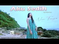 Download Lagu Nisa Fauzia - Aku Sedih (Official M/V)