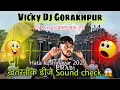 Download Lagu Vicky Dj Gkp ख़तरनाक Dj sound check Hata Kushinagar dj competition video janmashtami murti visarjan