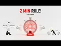 The 2 Minute Rule That Will Change Your Life Forever Stop Overthinking Start Today