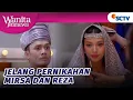 Mirsa dan Reza Jalani Persiapan Pernikahan?! | Wanita Istimewa - Episode 103