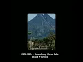 Download Lagu NDX A.K.A - Kesandung Masa Lalu (𝙨𝙡𝙤𝙬𝙚𝙙 + 𝙧𝙚𝙫𝙚𝙧𝙗)