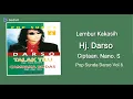 Download Lagu Lembur Kakasih - Hj. Darso - Ciptaan. Nano. S - pop Sunda vol 6
