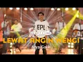 Download Lagu ARYA GALIH - LEWAT ANGIN WENGI (OFFICIAL LIVE MUSIC COVER) | MEGAH MUSIC