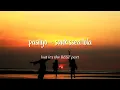 Download Lagu pasilyo sunkissed lola but it’s the best part - “Ikaw at ikaw” for 10 mins looped