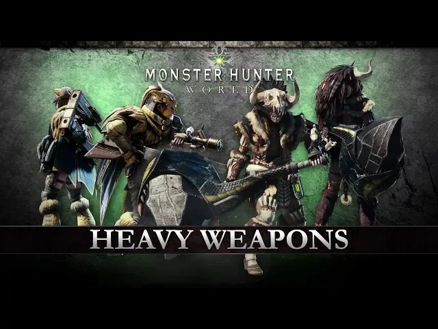 Monster Hunter: World - Heavy Weapons