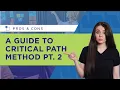 A Guide To Critical Path Method Know the Pros and Cons - Part 2