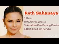 Lagu BEST RUTH SAHANAYA