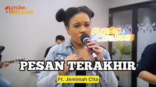 Download Pesan Terakhir (KERONCONG) - Jemimah Cita ft. Fivein #LetsJamWithJames MP3