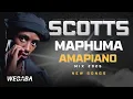 Download Lagu SCOTTS MAPHUMA  AMAPIANO MIX 2025| NEW SONGS | DJ WEBABA