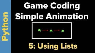 Basic Animation in Python 3 Part 5 Using Lists