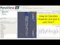 How to Calculate the FlowRate and Plot it Over Time in ParaView -