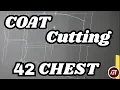 Full Coat Cutting Tutorial Size 42 Chest-Pet-Hip Equal Method