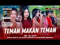 Download Lagu TEMAN MAKAN TEMAN - ALL ARTIS || MAHESA MUSIK LIVE ORCOKA COMMUNITY KALANGLUNDO - NGARINGAN-GROBOGAN