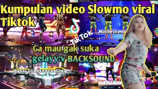 Download Kumpulan ff slowmo || viral tiktok [Gak mau Gak suka Gelay;v] MP3