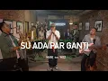 Lagu Wizz Baker feat. Baswara Muse - Su Ada Par Ganti (Live from Session)