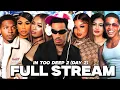 19 JULY - IN TOO DEEP 2 Day 2 Deshae Vs YK Osiris Bombshells Second Pairing FULL STREAM