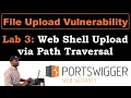 File upload 3 Web shell upload via path traversal