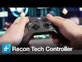 Xbox One Recon Tech Special Edition Controller - Hands On Review