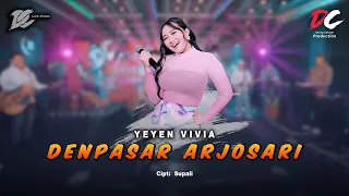 yeyen vivia denpasar arjosari official live music dc musik