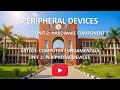 GST103 MODULE 2 UNIT 2 HARDWARE COMPONENT 2 PERIPHERAL DEVICES