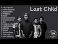 Download Lagu LAST CHILD FULL ALBUM MUSIC